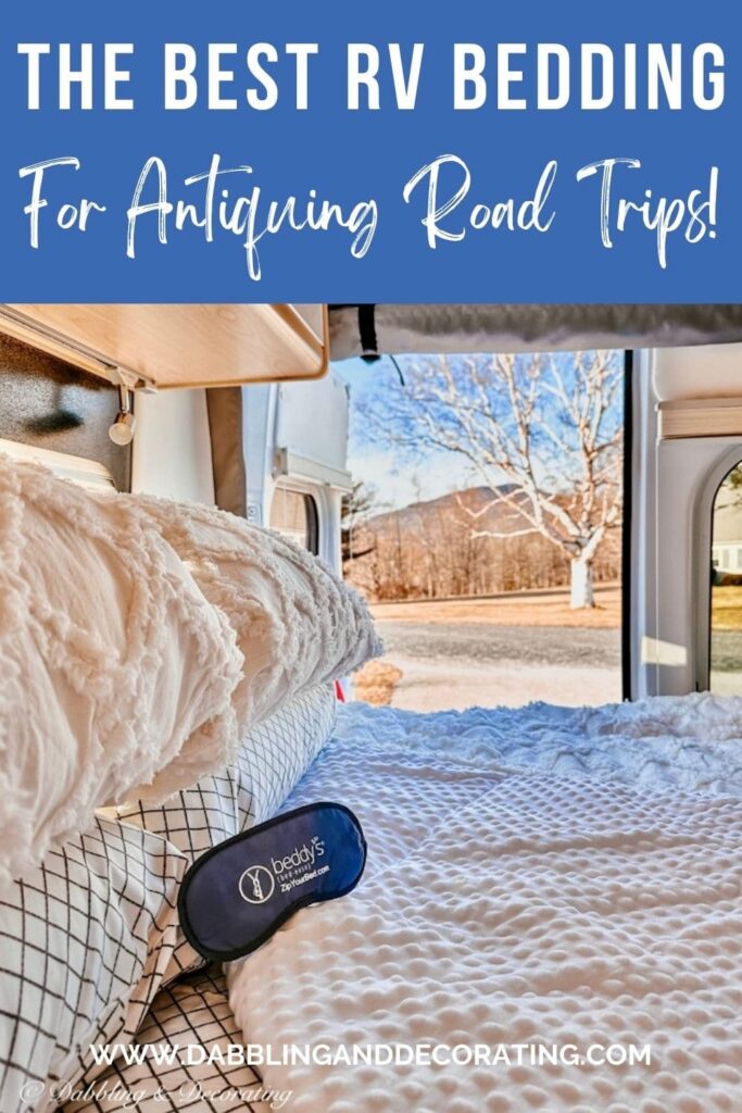 Best RV Bedding & Antiquing Road Trips