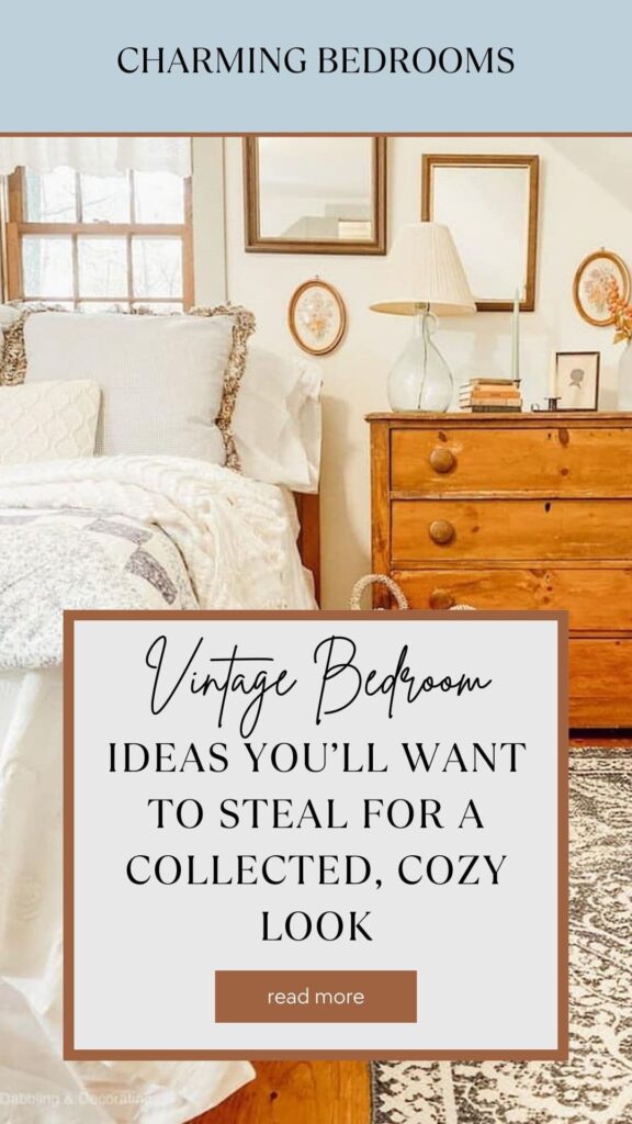 Vintage Bedroom Ideas You’ll Want to Steal for a Collected, Cozy Look