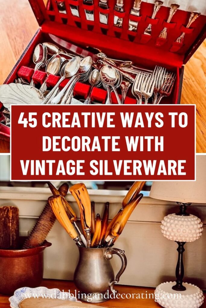 45 Creative Ways to Decorate with Vintage Silverware