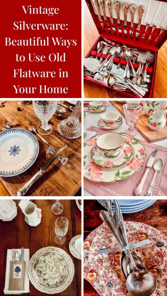Vintage Silverware: Beautiful Ways to Use Old Flatware in Your Home photo collage.