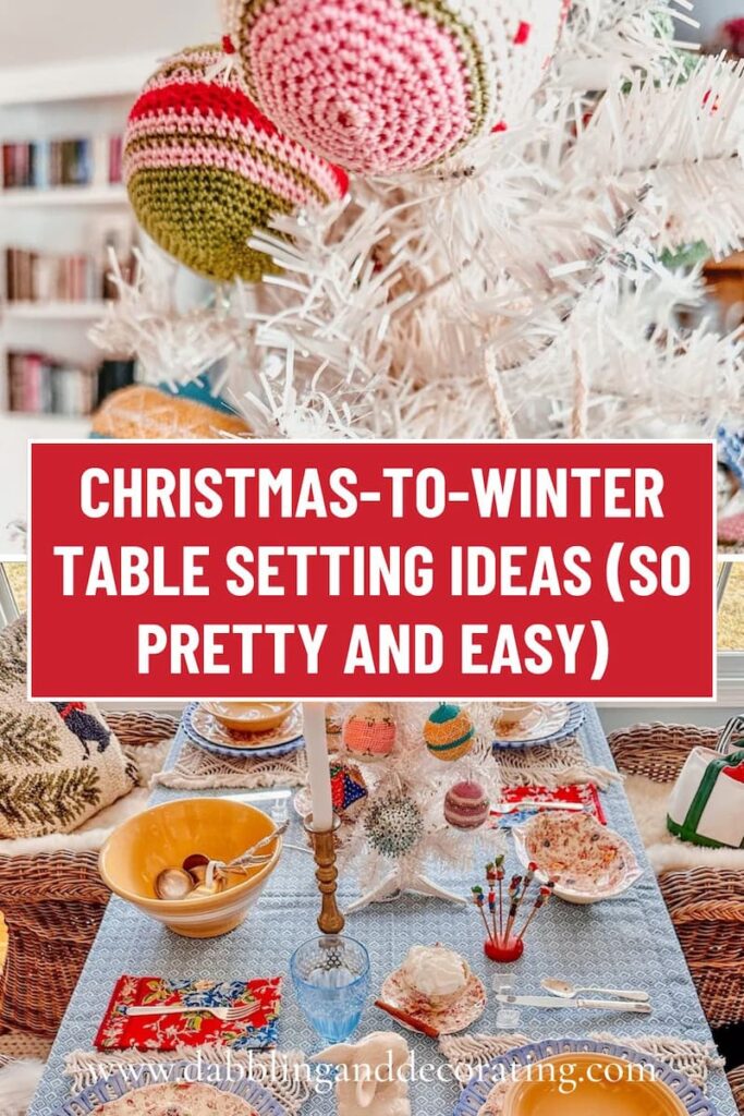 Christmas-To-Winter Table Setting Ideas (So Pretty And Easy)