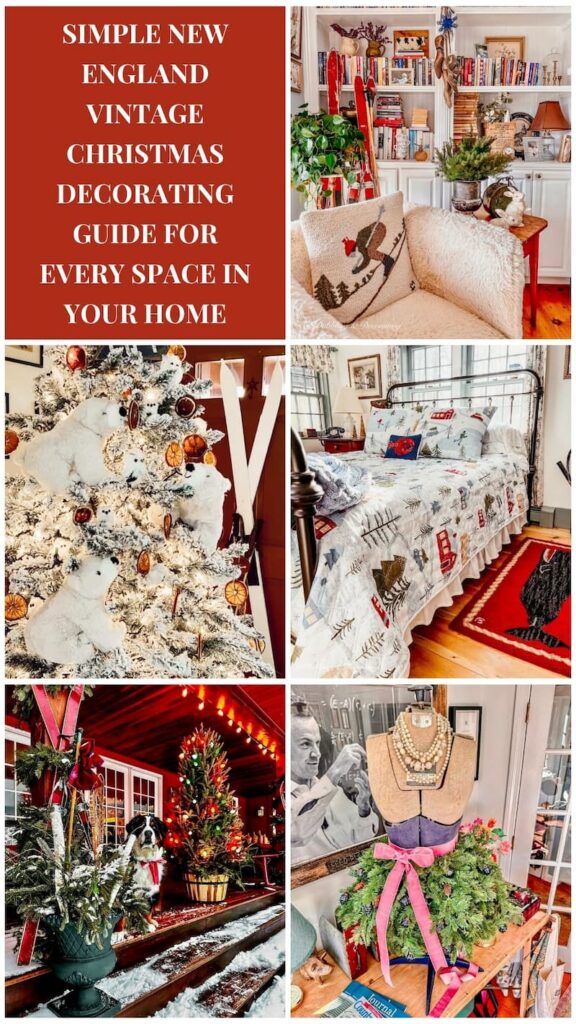 Simple New England Vintage Christmas Decorating Guide for Every Space in Your Home photo collage
