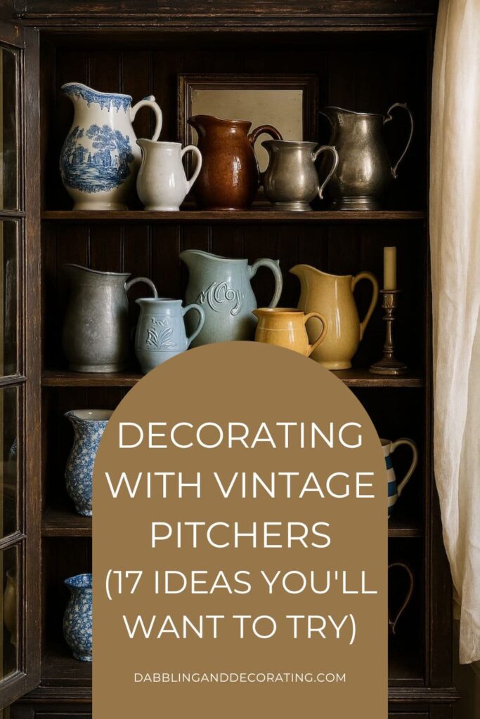 Decorating With Vintage Pitchers (17 Ideas You'll Want To Try)