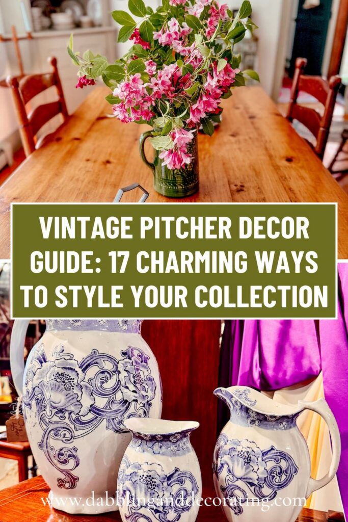 Vintage Pitcher Decor Guide: 17 Charming Ways to Style Your Collection