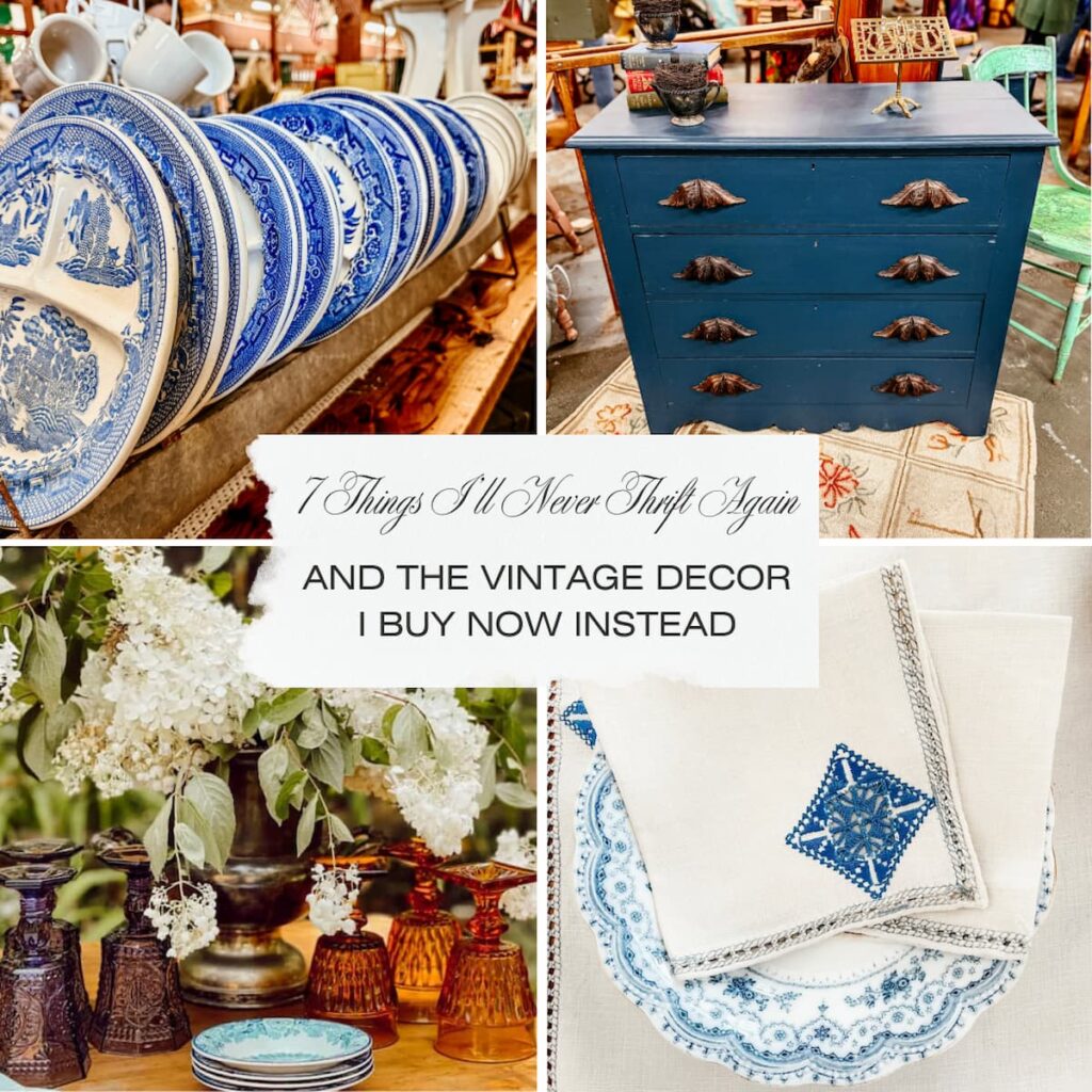 7 Things I’ll Never Thrift Again—and the Vintage Decor I Buy Now Instead 