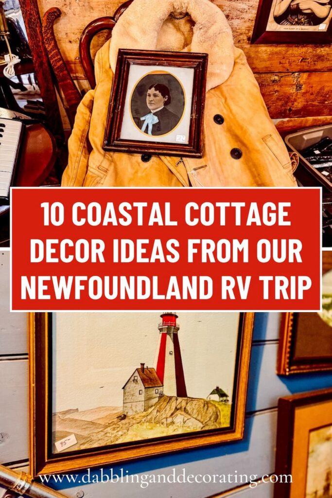 10 Coastal Cottage Decor Ideas from Our Newfoundland RV Trip