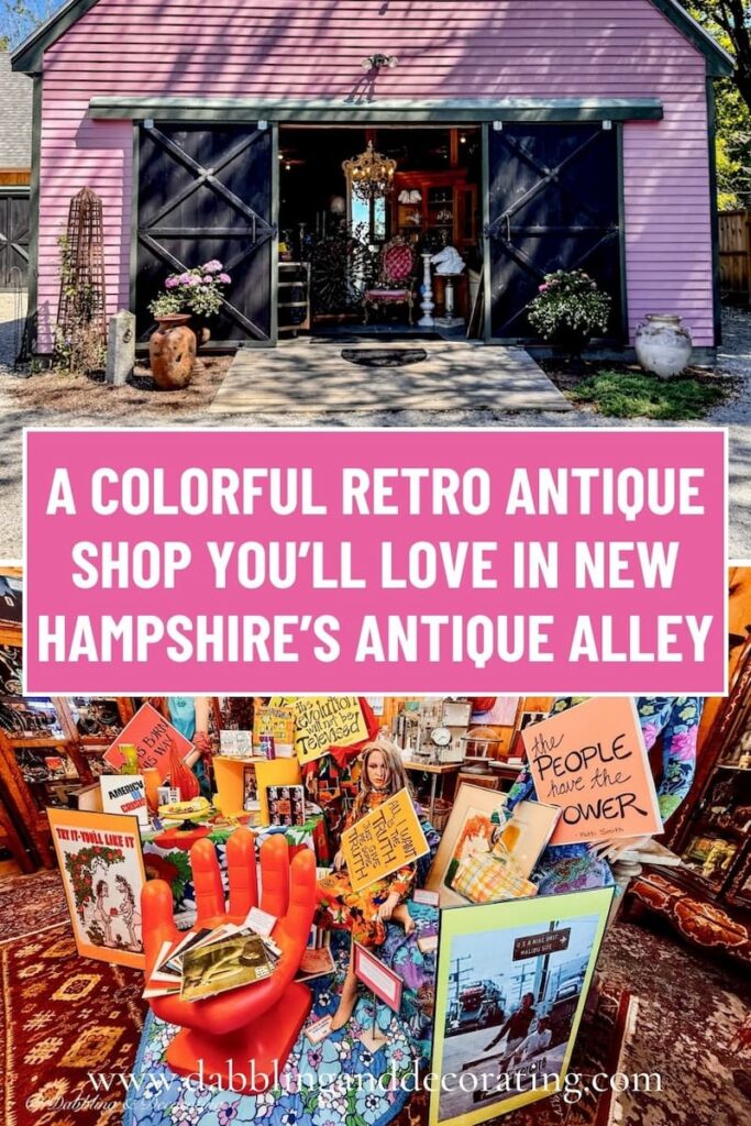 A Colorful Retro Antique Shop You’ll Love in New Hampshire’s Antique Alley