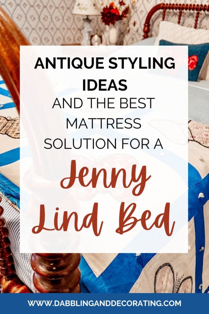Jenny Lind Bed Antique Styling Ideas and the Best Mattress Solution