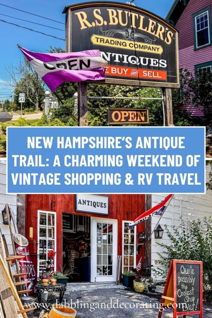 New Hampshire’s Antique Trail: A Charming Weekend of Vintage Shopping & RV Travel