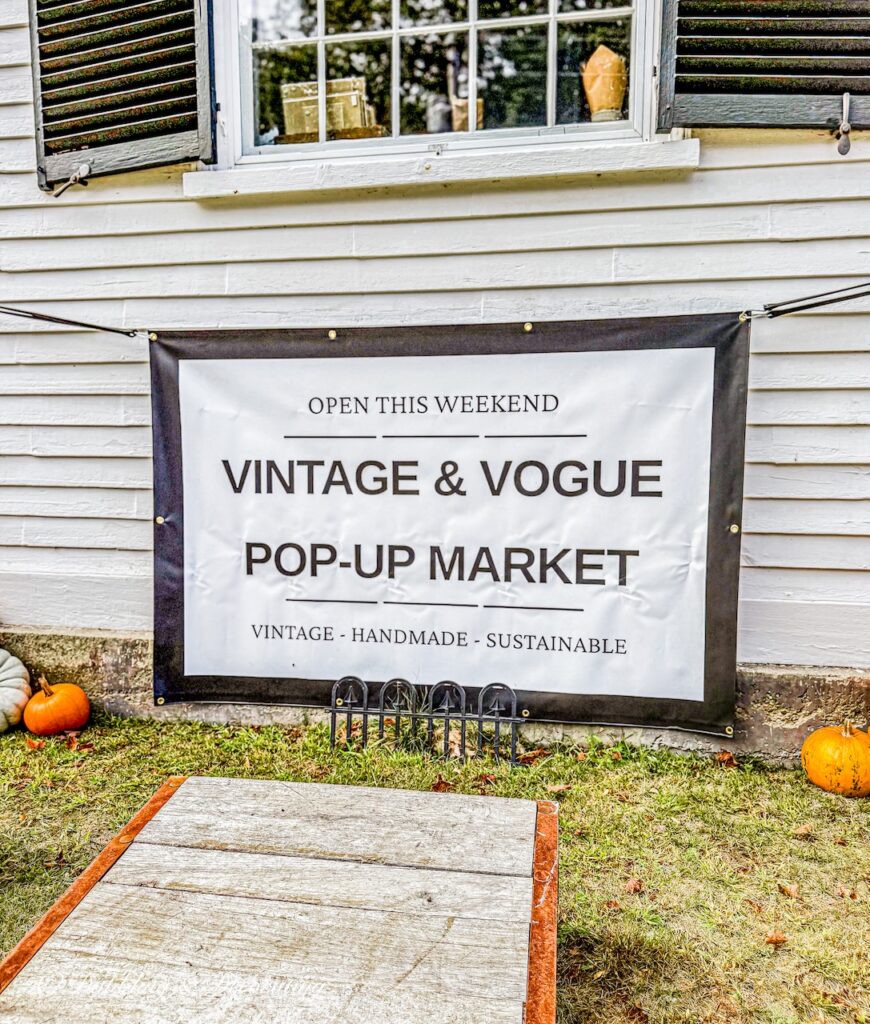 Vintage and Vogue Market Pop-Up Market Sign.
