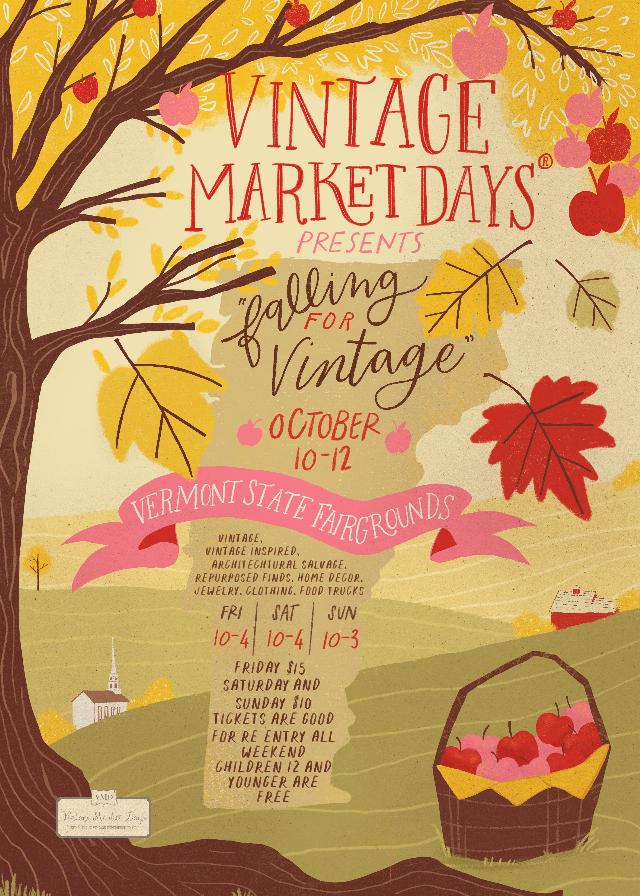 Vintage Market Days Vermont dates and times.
