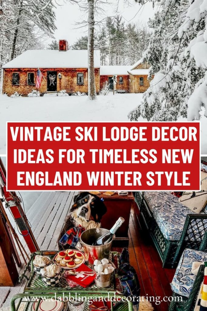 Vintage Ski Lodge Decor Ideas for Timeless New England Winter Style