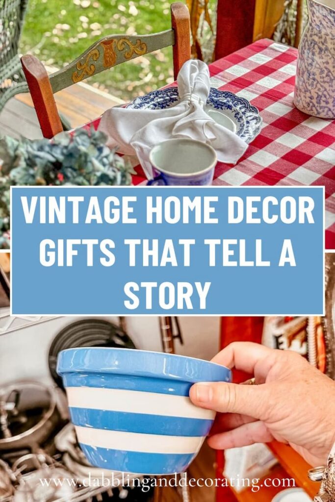 Vintage Home Decor Gifts That Tell a Story