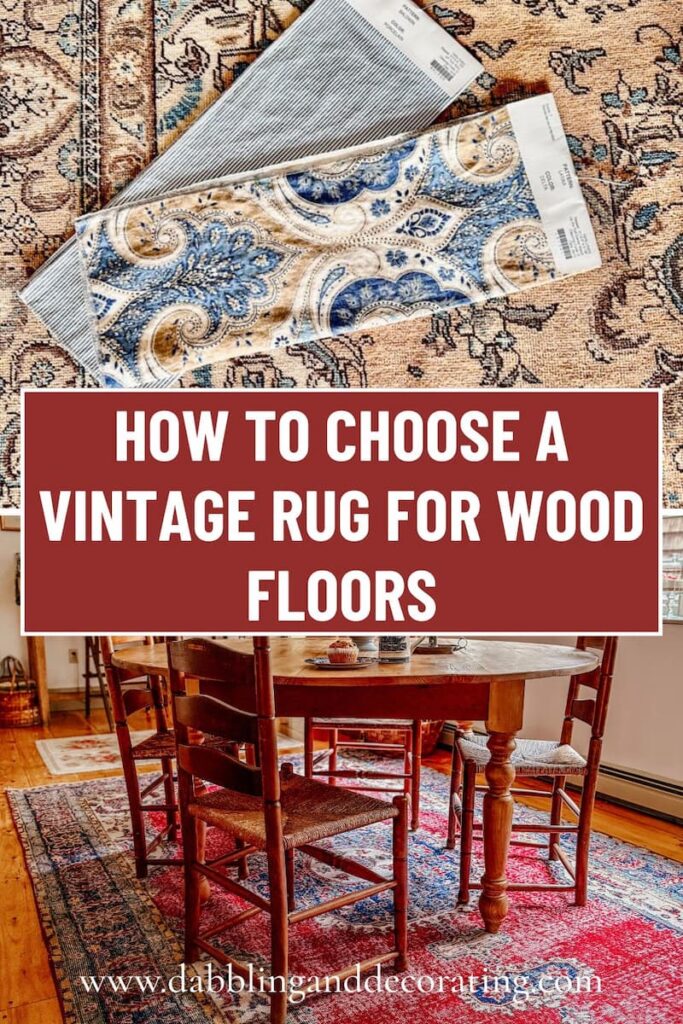 How to Choose a Vintage Rug for Wood Floors