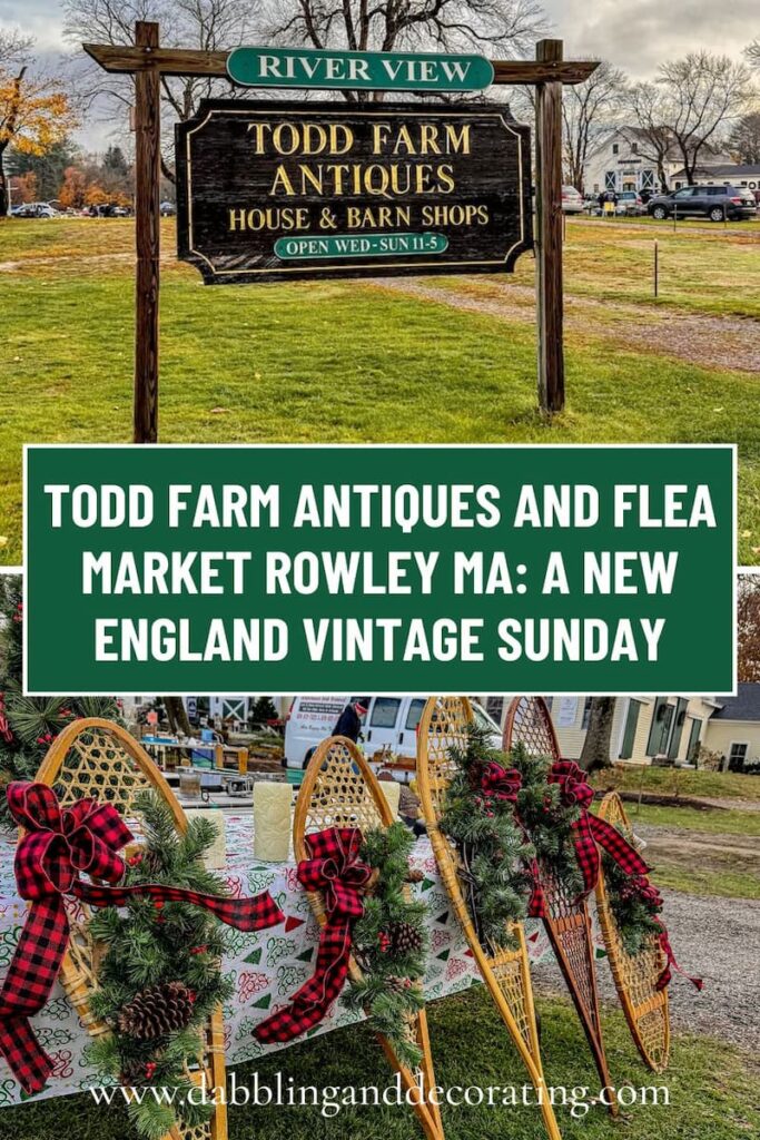 Todd Farm Antiques and Flea Market Rowley MA: A New England Vintage Sunday
