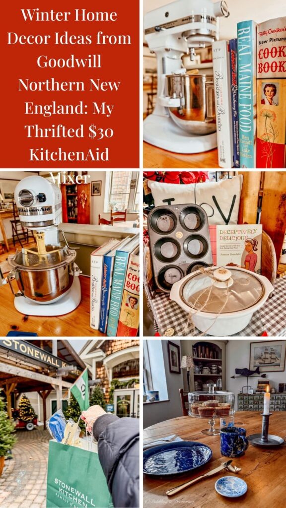 Winter Home Decor Ideas from Goodwill Northern New England: My Thrifted $30 KitchenAid Mixer photo collage.