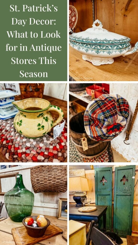 St. Patrick’s Day Decor: What to Look for in Antique Stores This Season photo collage.