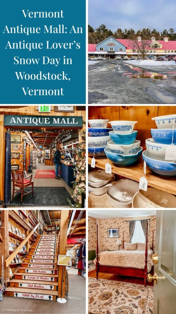Vermont Antique Mall: An Antique Lover’s Snow Day in Woodstock, Vermont photo collage.