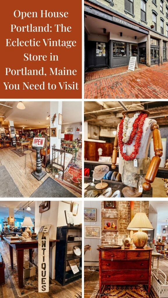 Open House Portland: The Eclectic Vintage Store in Portland, Maine You Need to Visit photo collage.