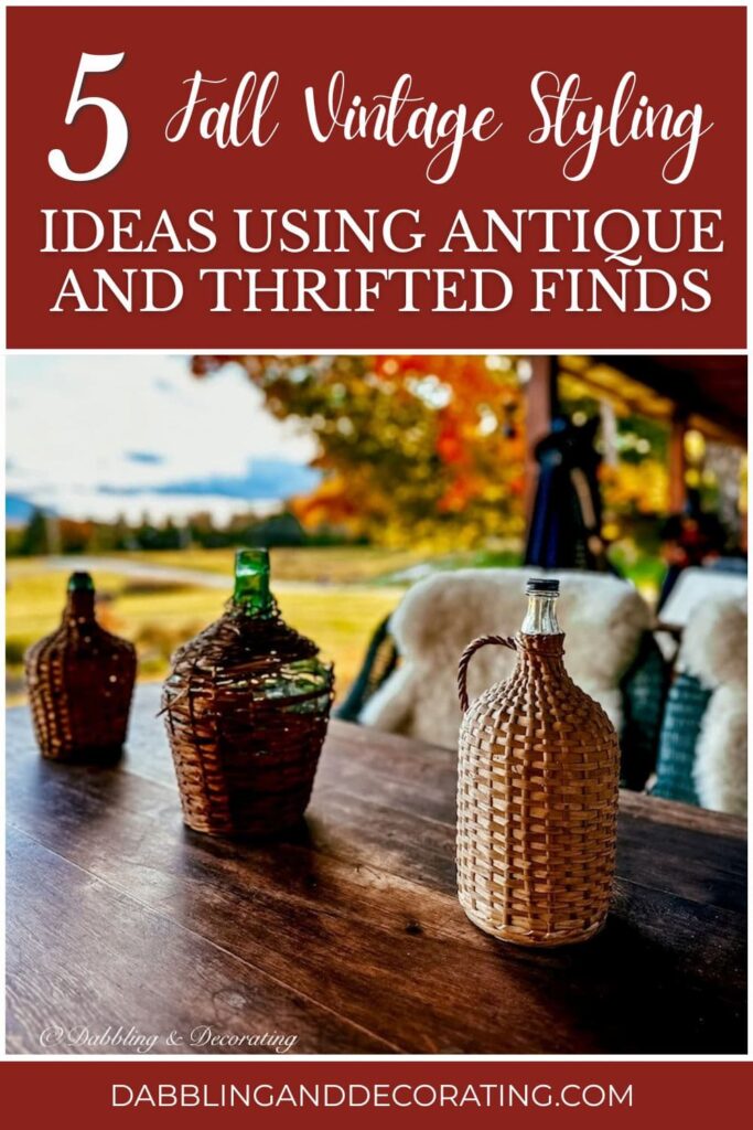 5 Fall Vintage Styling Ideas Using Thrifted and Antique Finds