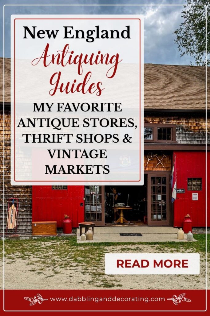 New England Antiquing Guides: Antique Stores, Thrift Shops & Vintage Markets