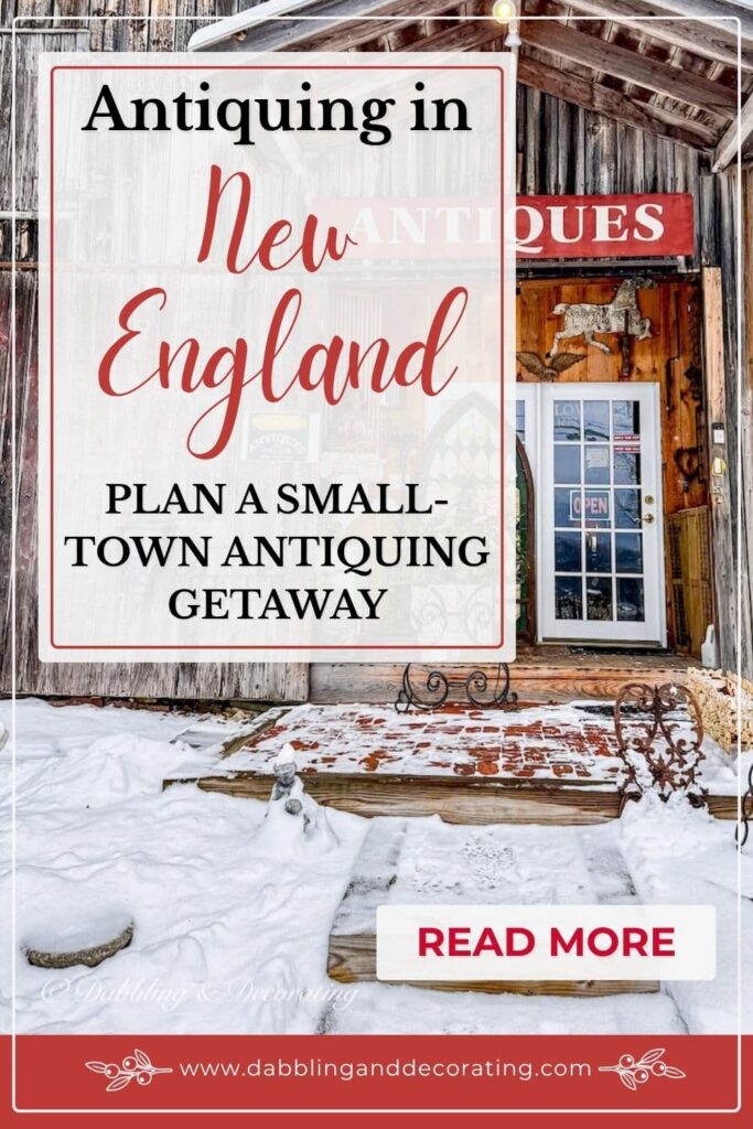 Antiquing in New England Plan a Small-Town Antiquing Getaway